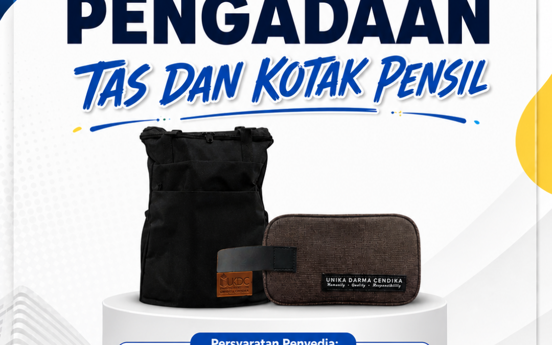 PENGUMUMAN PEMBUKAAN TENDER TAS & KOTAK PENSIL