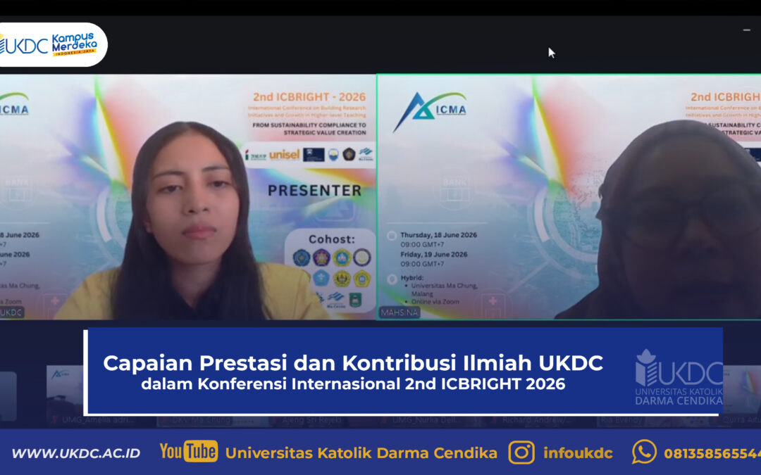Capaian Prestasi dan Kontribusi Ilmiah Universitas Katolik Darma Cendika dalam Konferensi Internasional 2nd ICBRIGHT 2026