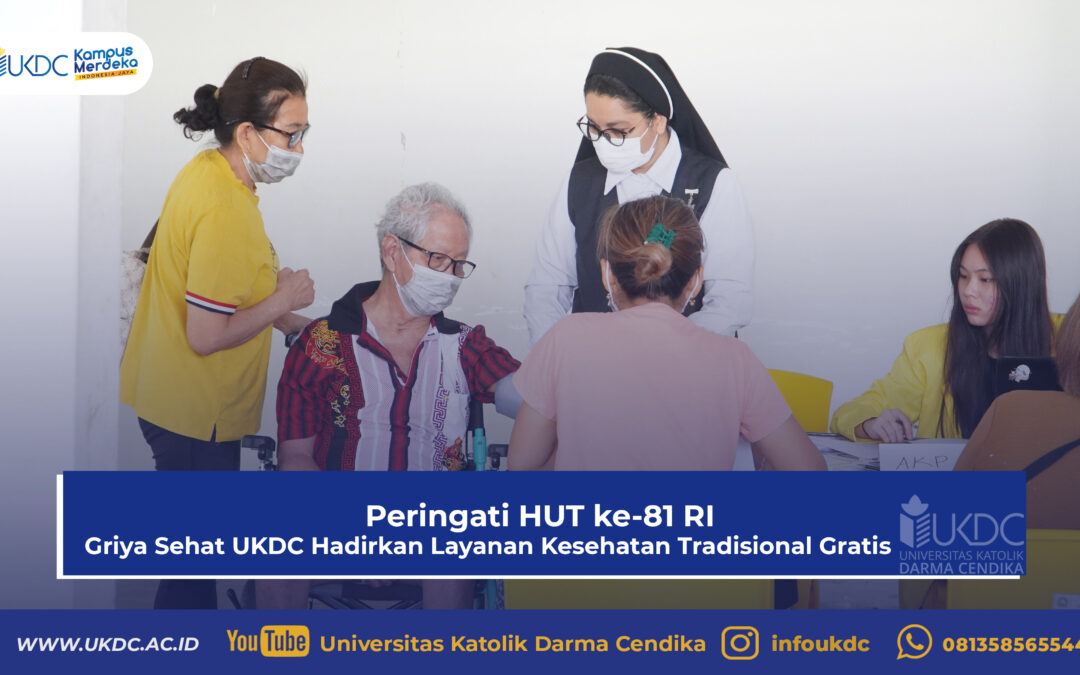 Peringati HUT ke-81 RI, Griya Sehat UKDC Hadirkan Layanan Kesehatan Tradisional Gratis