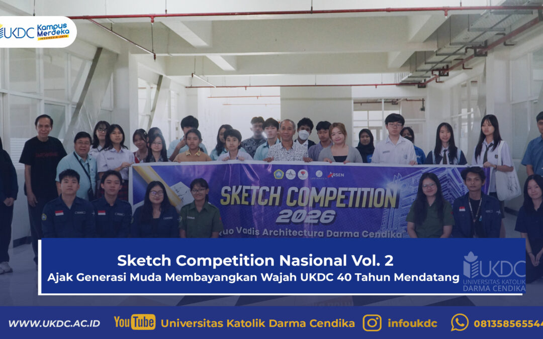 Sketch Competition Nasional Vol. 2 Ajak Generasi Muda Membayangkan Wajah UKDC 40 Tahun Mendatang
