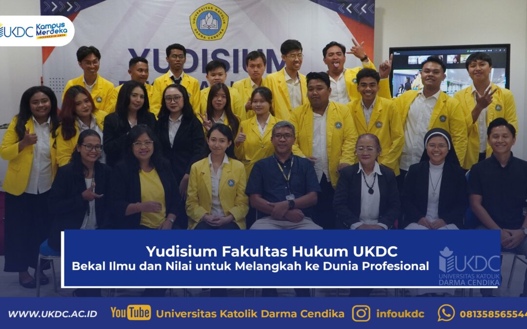 Yudisium Fakultas Hukum UKDC: Bekal Ilmu dan Nilai untuk Melangkah ke Dunia Profesional